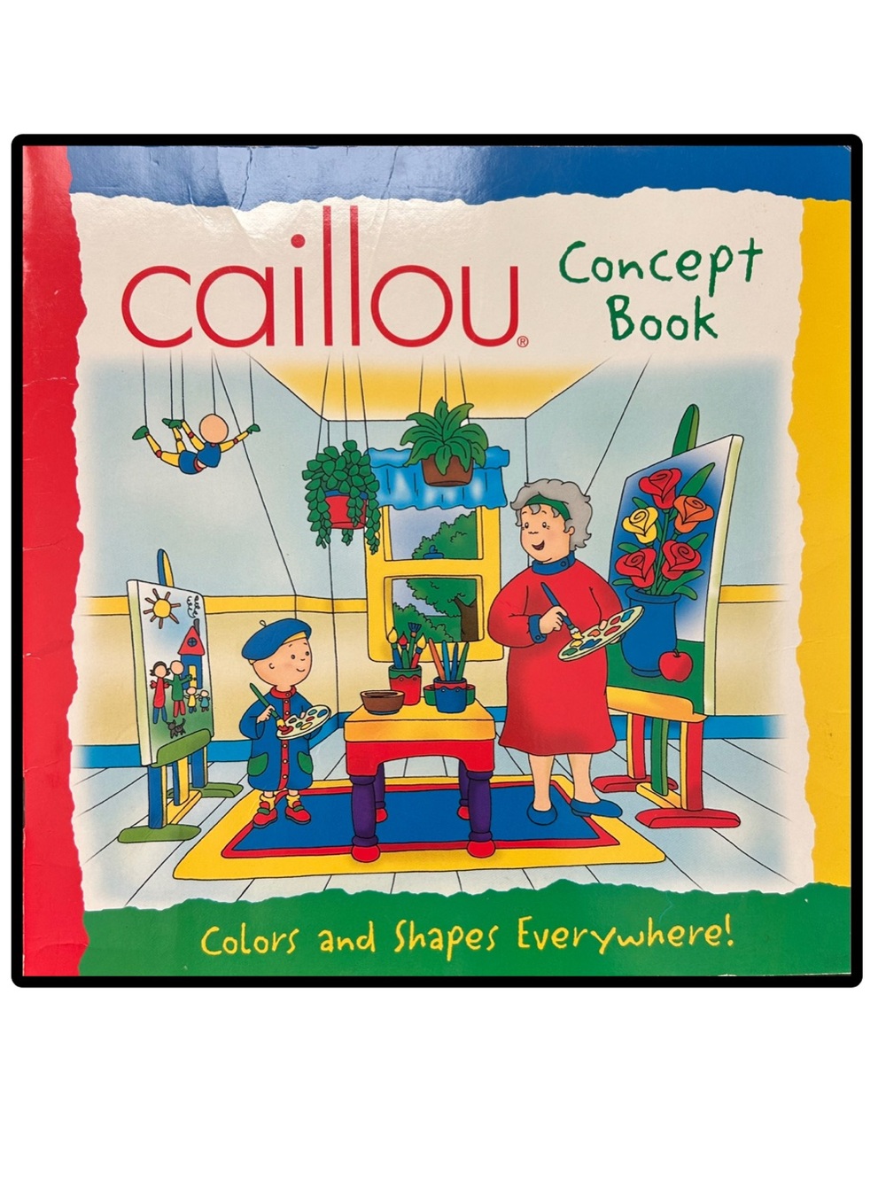Caillou Concept Book Colors and Shapes Everywhere! Softcover Kids Book